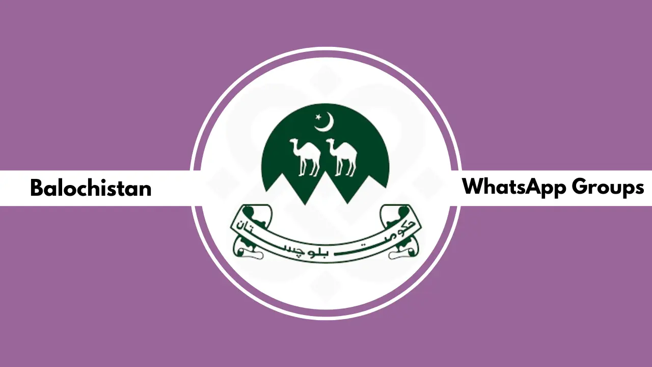 Balochistan WhatsApp Group Links